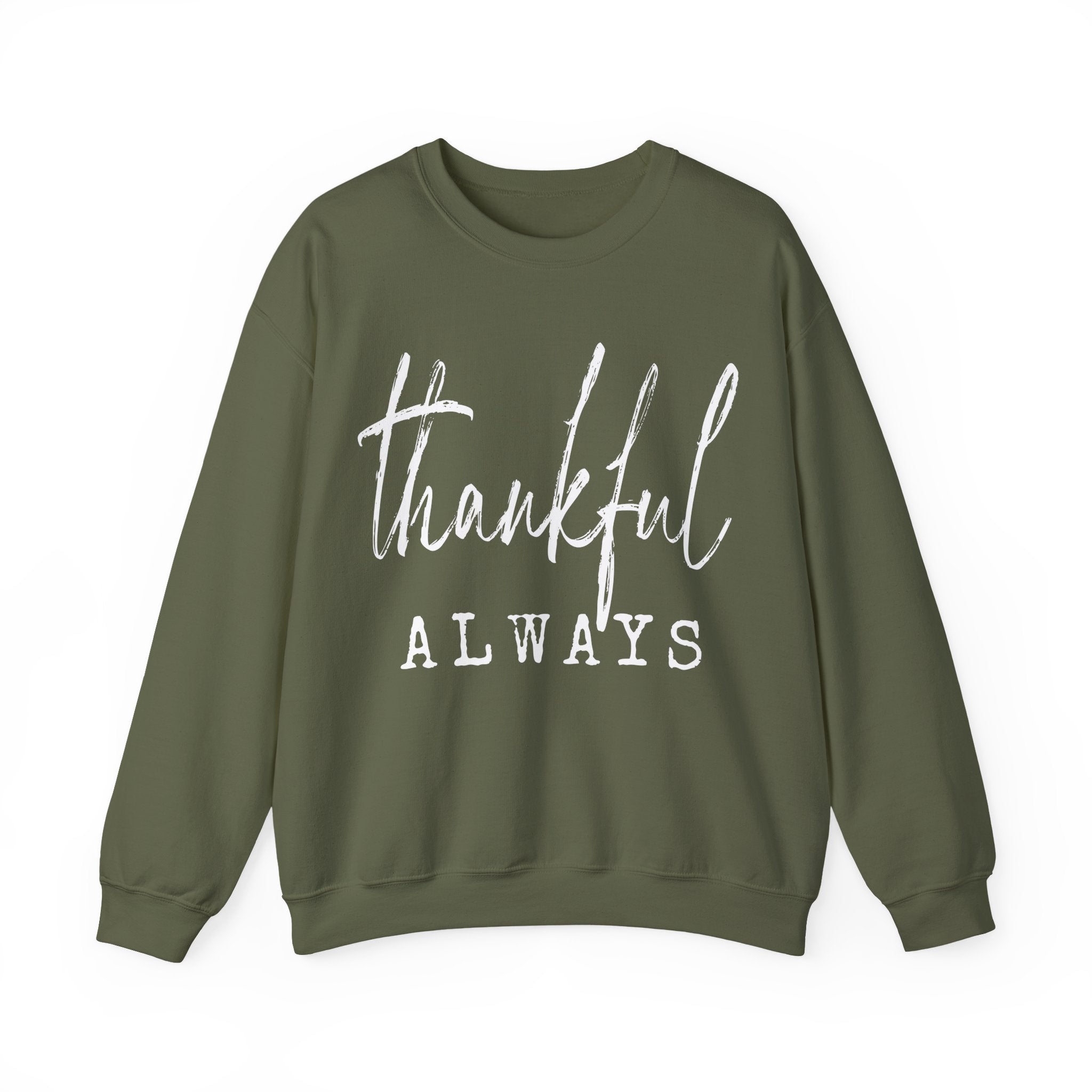 Thankful Always Thanksgiving Crewneck Womens Sweatshirt
