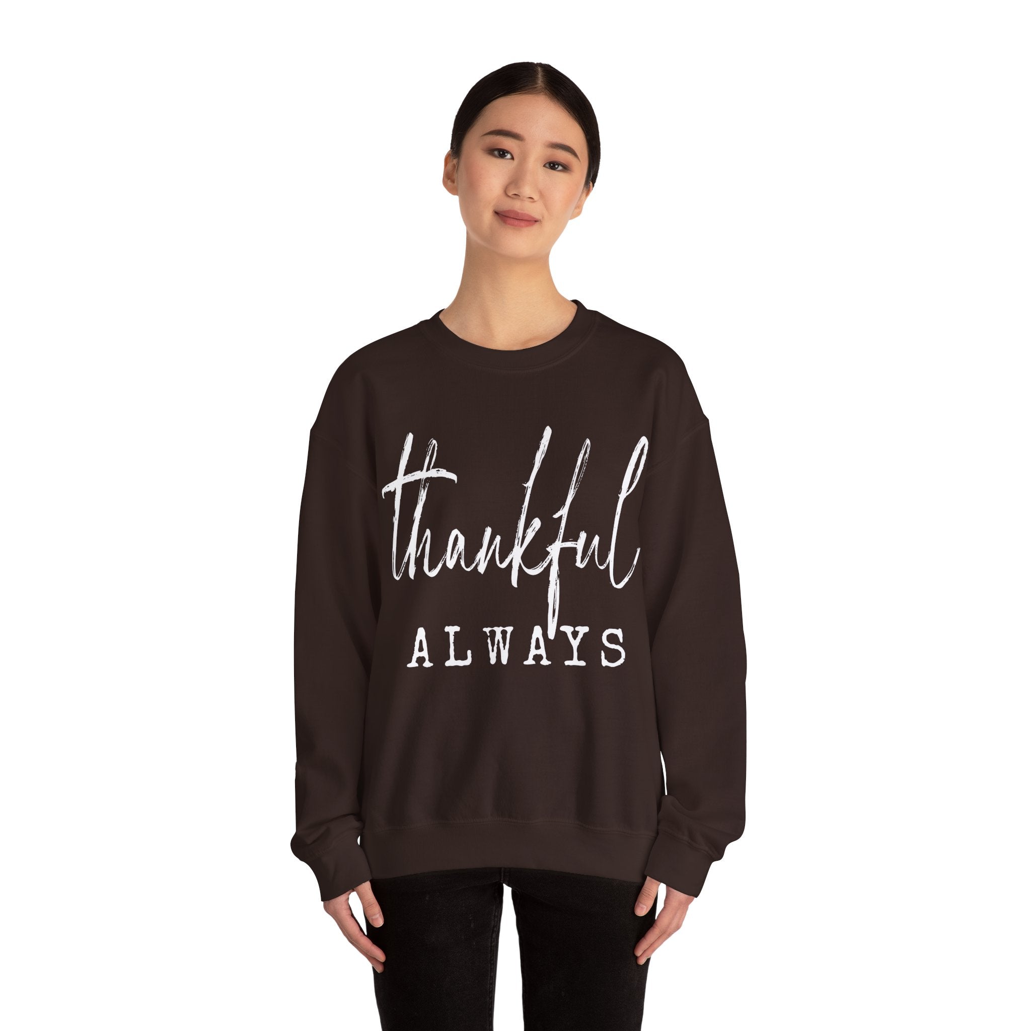 Thankful Always Thanksgiving Crewneck Womens Sweatshirt
