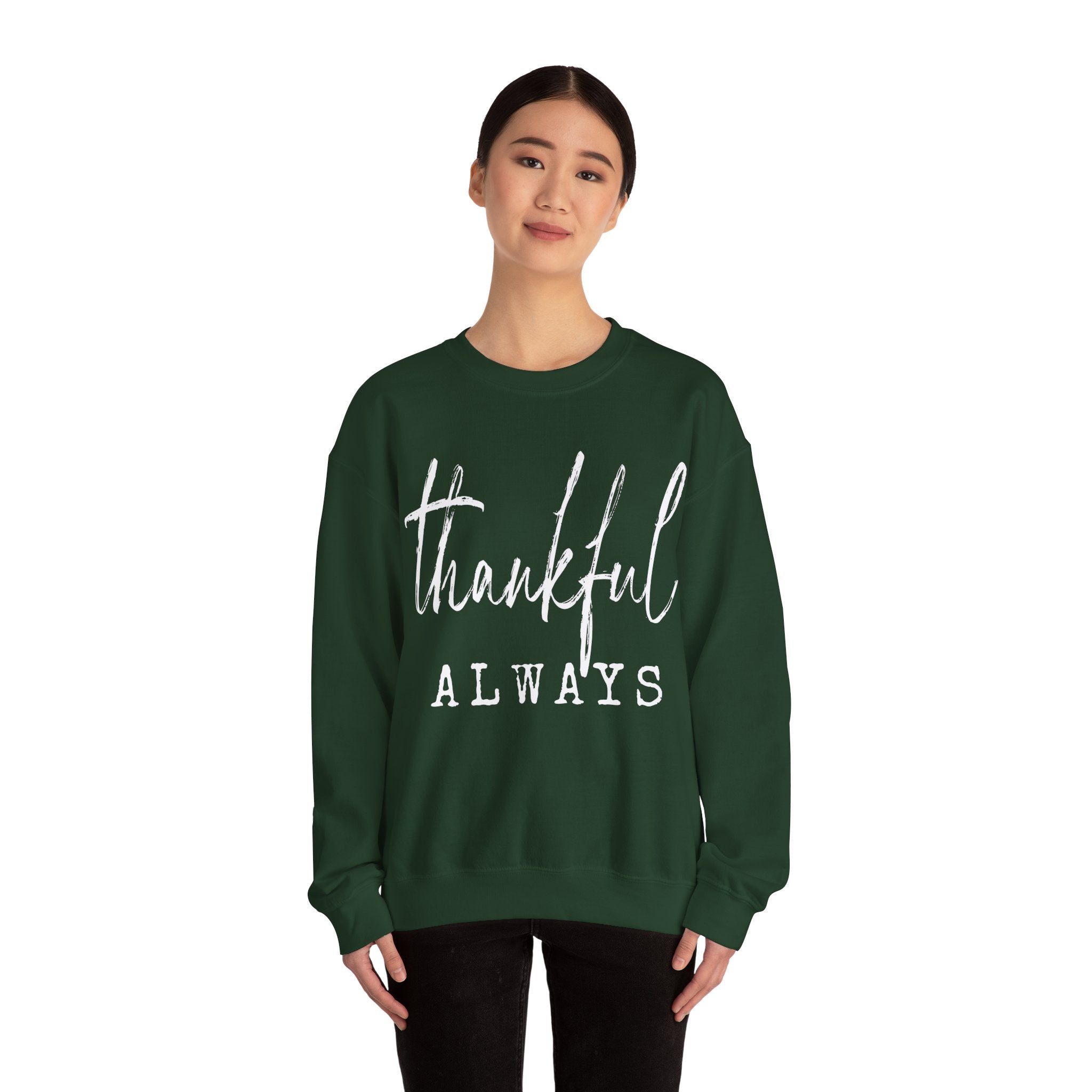 Thankful Always Thanksgiving Crewneck Womens Sweatshirt