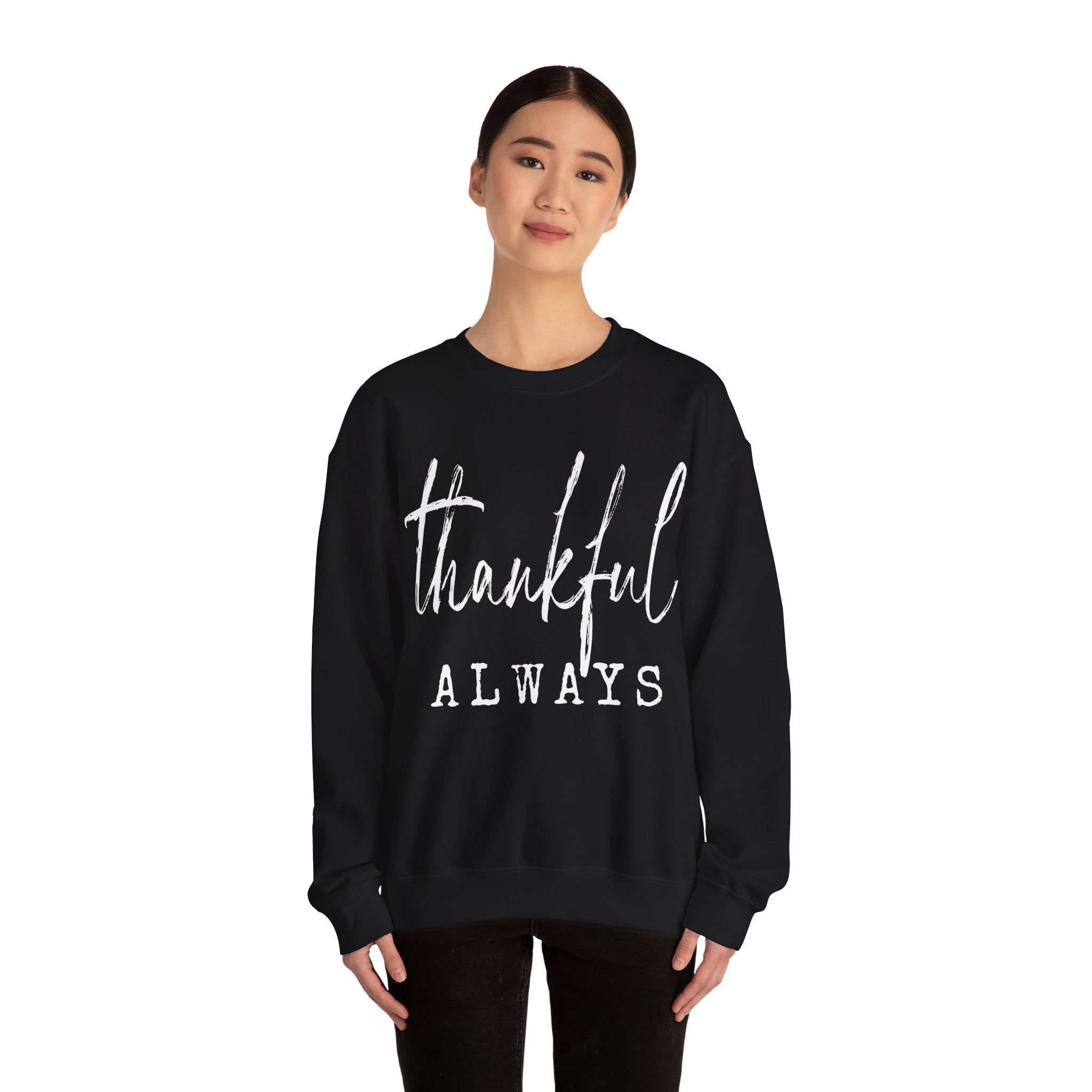 Thankful Always Thanksgiving Crewneck Womens Sweatshirt