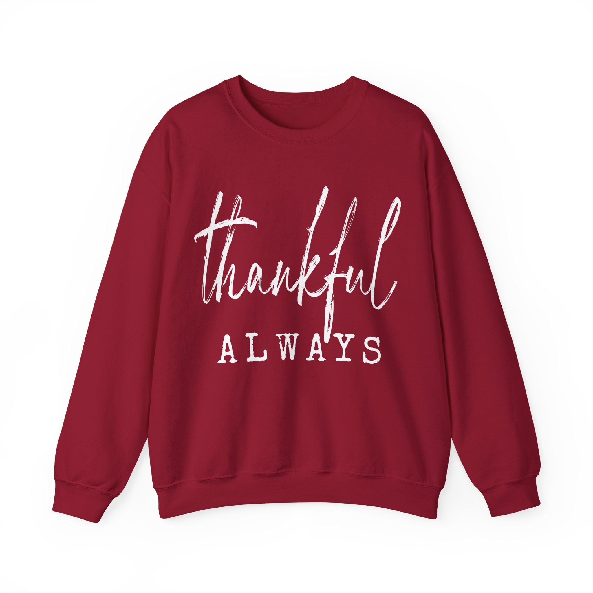 Thankful Always Thanksgiving Crewneck Womens Sweatshirt